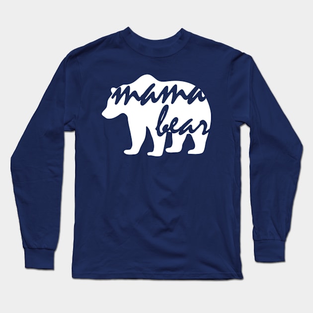 Mama Bear Long Sleeve T-Shirt by Design Anbay